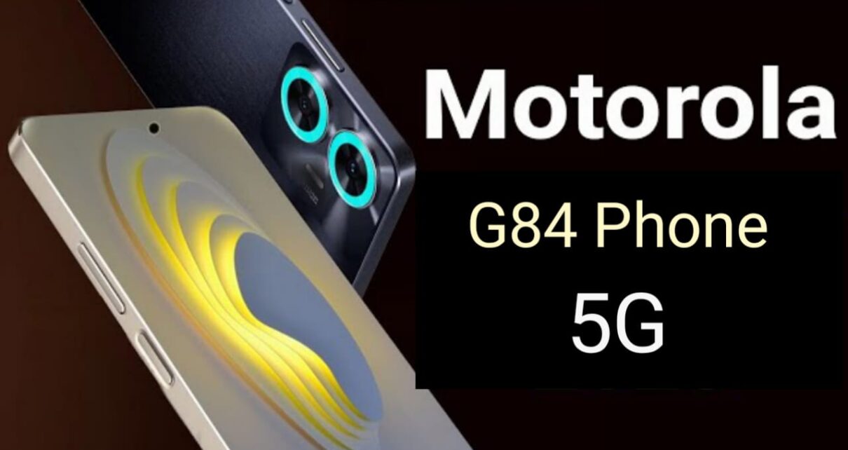 Moto G84 5G Smartphone , Moto G84 5G Price , Moto G84 5G All Features , Moto G84 5G Phone Review , Moto G84 5G Camera , Moto G84 5G Battery , Moto G84 5G Launch Date