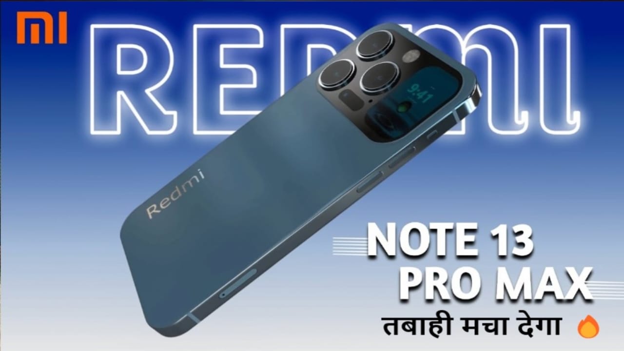 Redmi Note 13 Pro Max Mobile Price, Redmi Note 13 Pro Mobile के सभी Specification, Redmi Note 13 Pro Mobile कैमरा Quality, Redmi Note 13 Pro Mobile बैटरी Backup, Redmi Note 13 Pro Mobile प्रोसेसर Quality, Redmi Note 13 Pro 5G Mobile शुरुआती Price