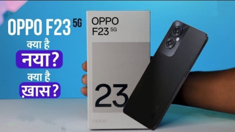 Oppo F23 5G Smartphone Features, Oppo F23 5G Mobile Rate, Oppo F23 5G Smartphone camera features,Oppo F23 5G Smartphone battery quality, Oppo F23 5G Smartphone Ram & storage, Oppo F23 5G Smartphone Rate In India