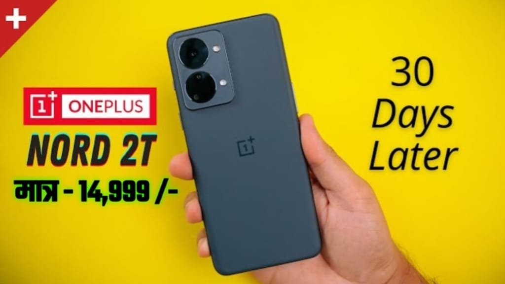 OnePlus Nord 2T Pro 5G Phone Features, OnePlus Nord 2T Pro Mobile Kimat Today, OnePlus Nord 2T Pro camera review, OnePlus Nord 2T Pro battery backup test, OnePlus Nord 2T Pro processor quality, OnePlus Nord 2T Pro display review