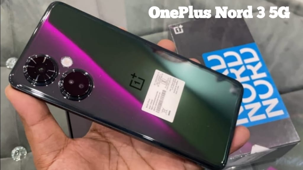 OnePlus Nord 3 5G Phone Features, OnePlus Nord 3 5G Phone Price Today, OnePlus Nord 3 5G camera test, OnePlus Nord 3 5G battery power, OnePlus Nord 3 5G display review, OnePlus Nord 3 5G ram & storage