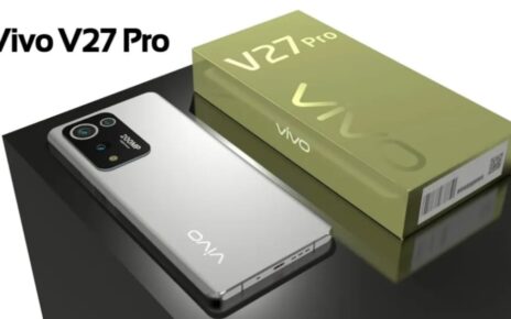 Vivo V27 Pro 5G Phone Features, Vivo V27 Pro 5G Phone Price Today, Vivo V27 Pro 5G cameera quality, Vivo V27 Pro 5G battery quality, Vivo V27 Pro 5G processor quality, Vivo V27 Pro 5G display quality