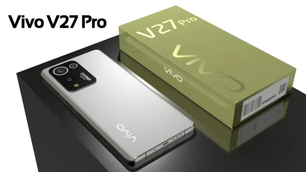 Vivo V27 Pro 5G Phone Features, Vivo V27 Pro 5G Phone Price Today, Vivo V27 Pro 5G cameera quality, Vivo V27 Pro 5G battery quality, Vivo V27 Pro 5G processor quality, Vivo V27 Pro 5G display quality