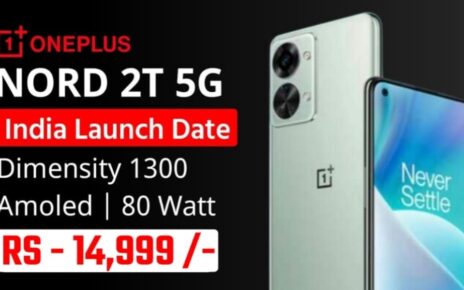 OnePlus Nord 2T 5G Mobile Rate Today, OnePlus Nord 2T Pro 5G Phone Features, OnePlus Nord 2T Pro 5G Phone rate in india
