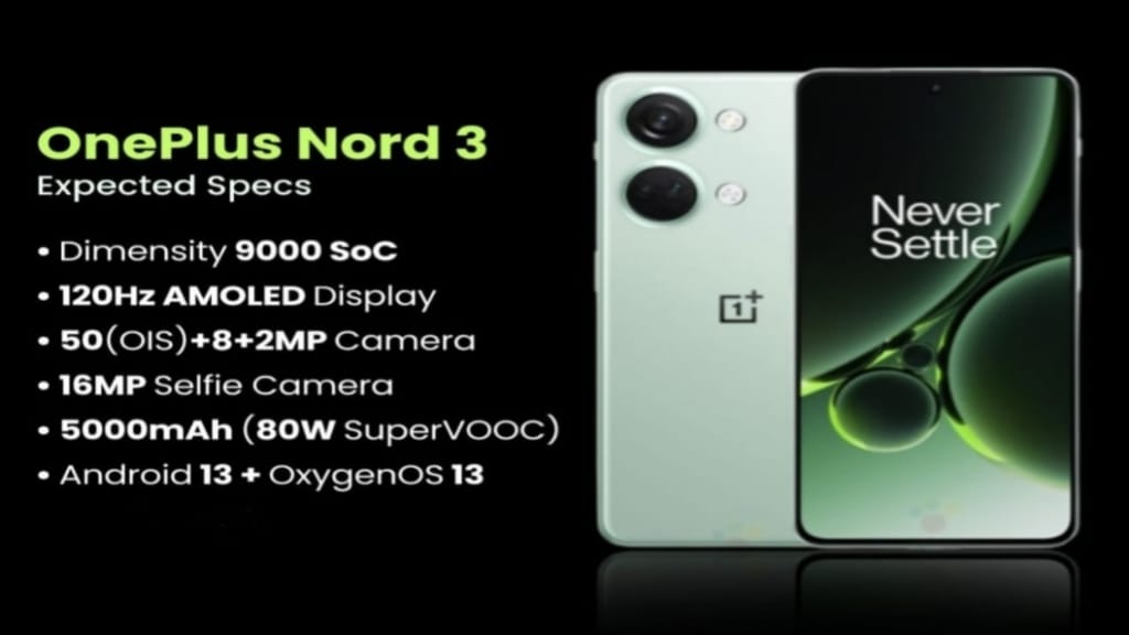 OnePlus Nord 3 5G Specifications Features, OnePlus Nord 3 Mobile Rate Today, OnePlus Nord 3 Mobile price in all india